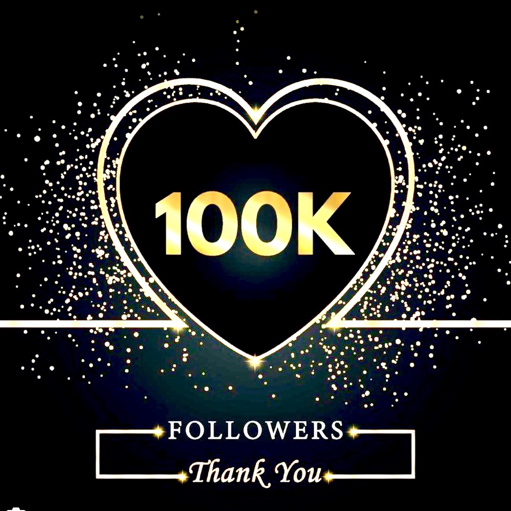 🙏🏽 Thank you 100K. Followers + FRIENDS ❤️